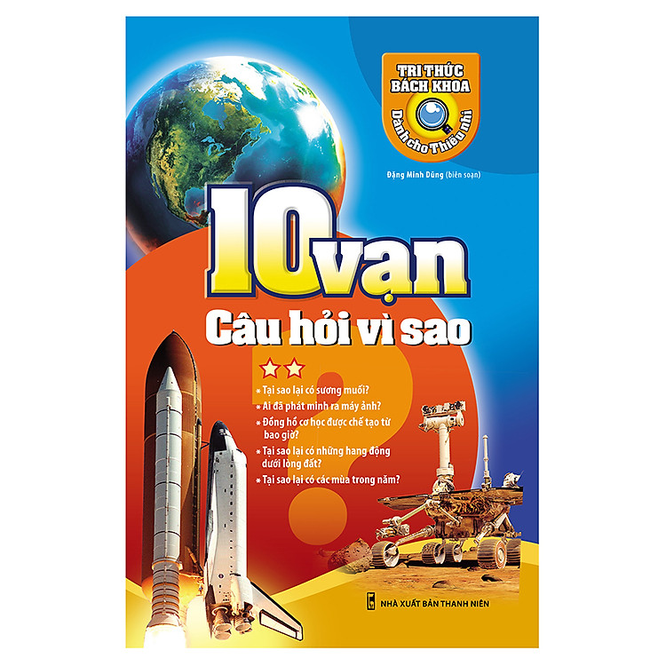 10 Vạn Câu Hỏi Vì Sao (Tập 2) - Ảnh 2