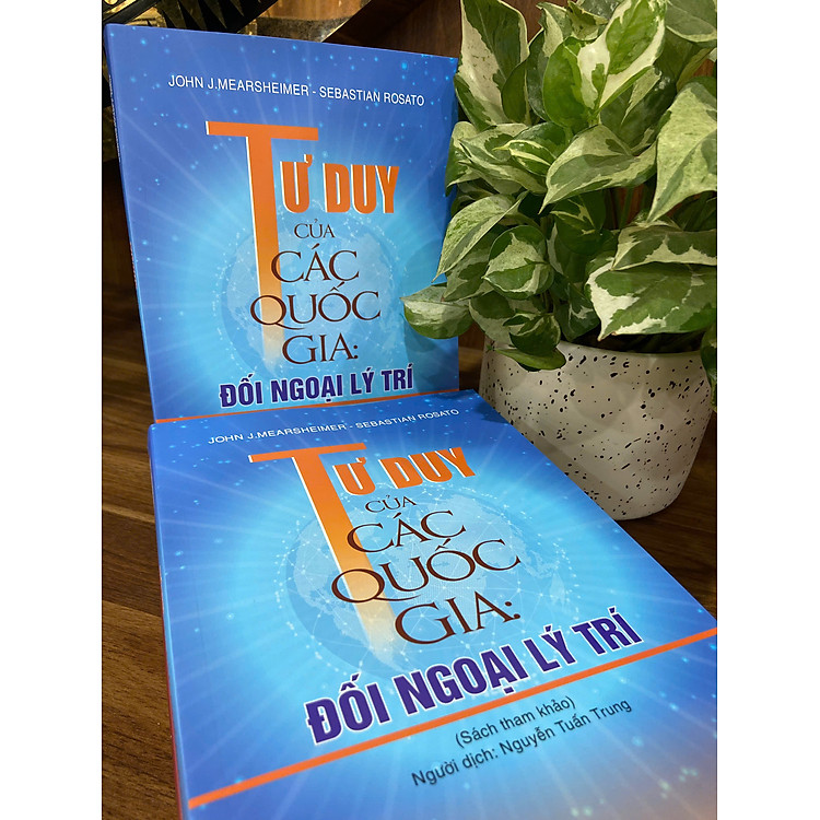 Tư duy của các quốc gia đối ngoại lý trí - bản in 2025 - Ảnh 2