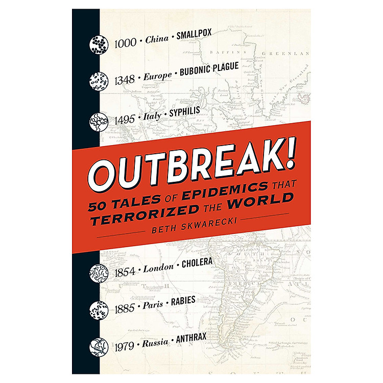Outbreak!: 50 Tales Of Epidemics