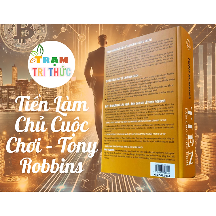 Tiền Làm Chủ Cuộc Chơi – Tony Robbins - Ảnh 2