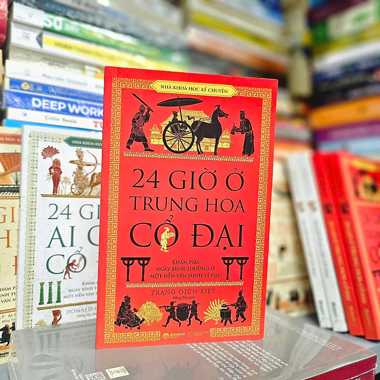 NHÀ KHOA HỌC KỂ CHUYỆN - 24 GIỜ Ở TRUNG HOA CỔ ĐẠI - Trang Dịch Kiệt - Hồng Trà dịch – Omega Plus