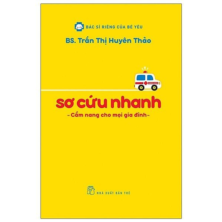 Sơ Cứu Nhanh – Cẩm Nang Cho Mọi Gia Đình