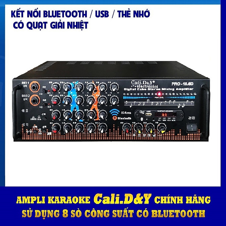 Amply karaoke nghe nhạc gia đình bluetooth Cali.D&Y PRO-19.6D - Hàng chính hãng