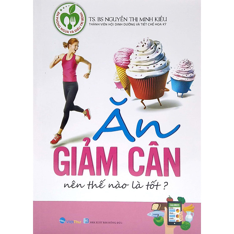 Ăn Giảm Cân Nên Thế Nào Là Tốt