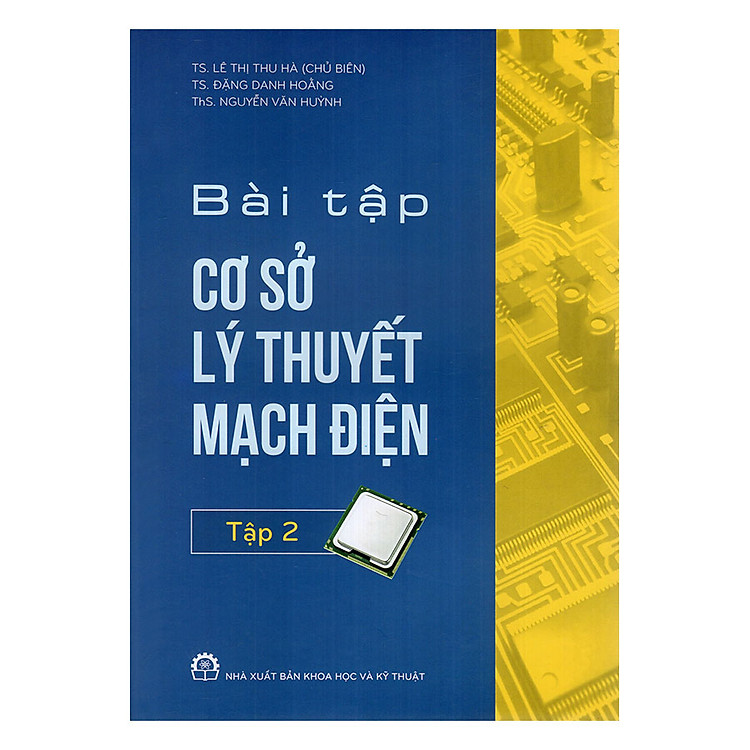 Bài Tập Cơ Sở Lý Thuyết Mạch Điện (Tập 2)