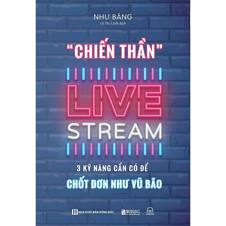 Chiến Thần Livestream: 3 Kỹ Năng Cần Có Để Chốt Đơn Như Vũ Bão
