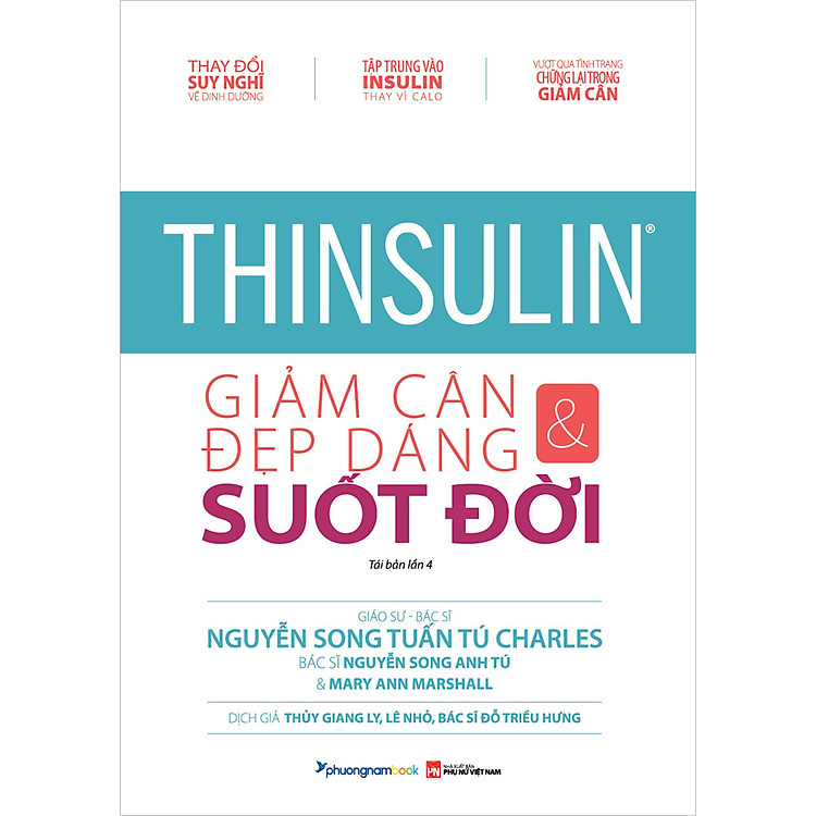 Thinsulin – Giảm Cân Và Đẹp Dáng Suốt Đời (Tái Bản Lần 4-2020)