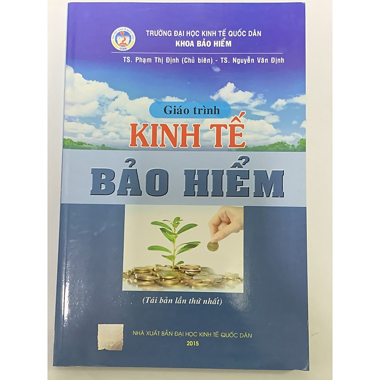 Giáo Trình Kinh Tế Bảo Hiểm (TS. Phạm Thị Định)