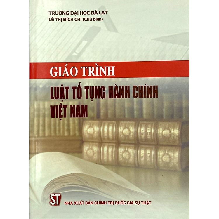 Giáo Trình Luật Tố Tụng Hành Chính Việt Nam - Ảnh 4