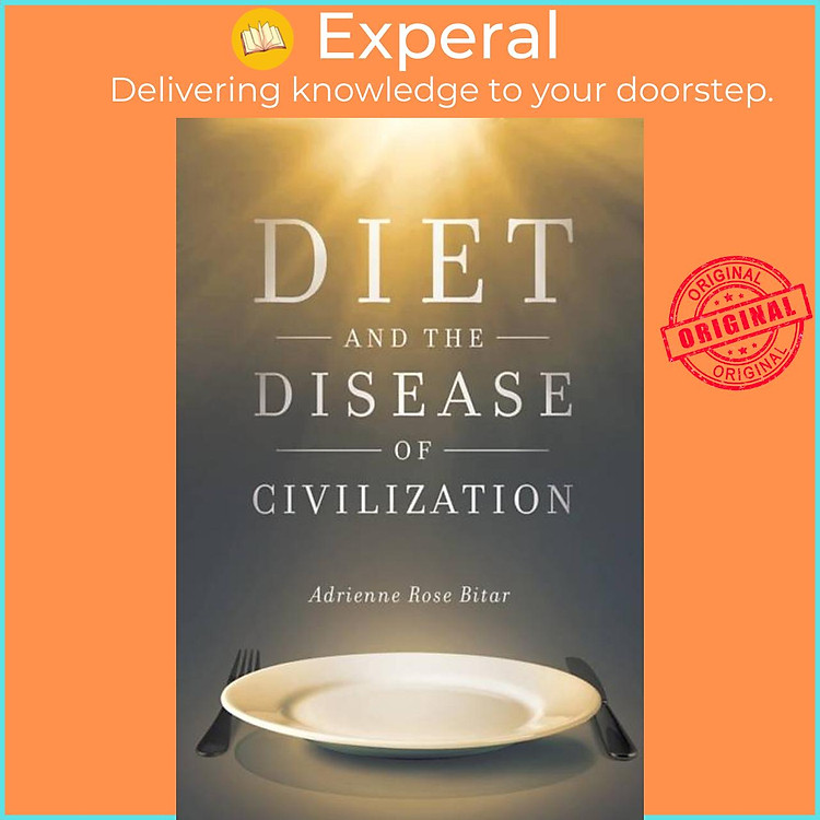 Sách - t and the Disease of Civilization by Adrienne Rose Bitar (UK edition, paperback)