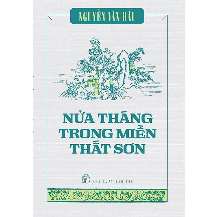 Nguyễn Văn Hầu - Những tác phẩm khảo cứu - Ảnh 3
