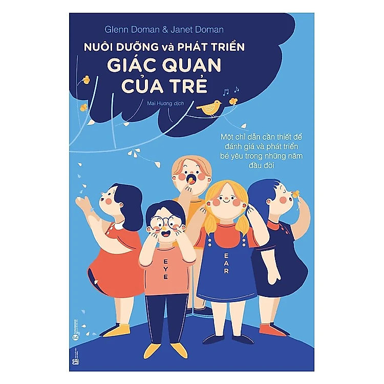 Nuôi Dưỡng Và Phát Triển Giác Quan Của Trẻ