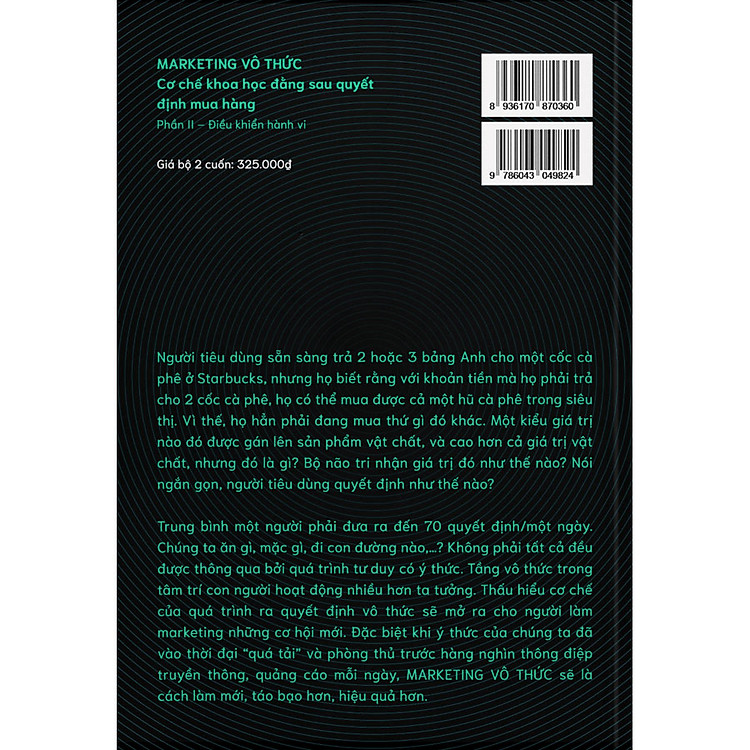 Marketing Vô Thức - Cơ Chế Khoa Học Đằng Sau Quyết Định Mua Hàng (Gồm 2 Phần) - Ảnh 6