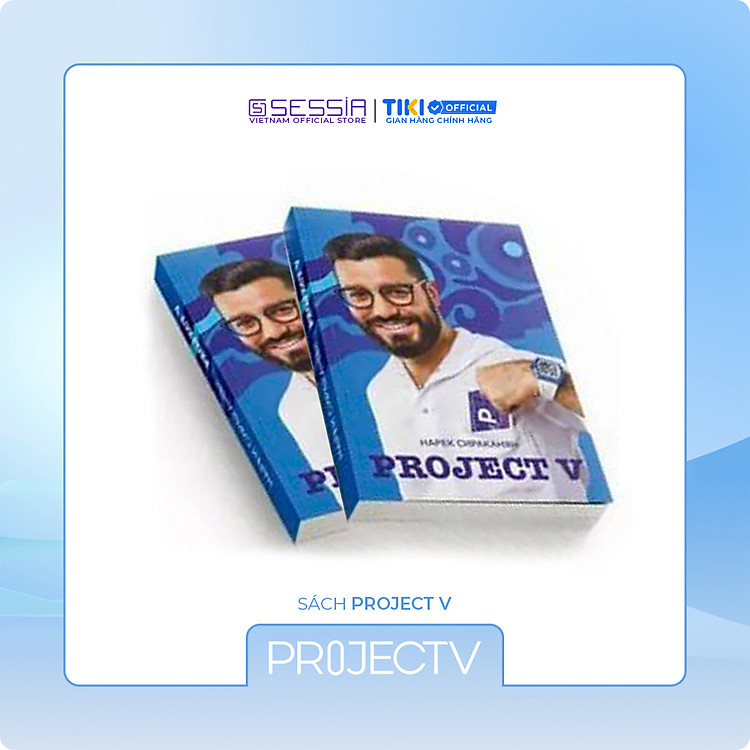 Khởi Nghiệp PROJECT V – Ấn Phẩm Cao Cấp và Đặc Biệt