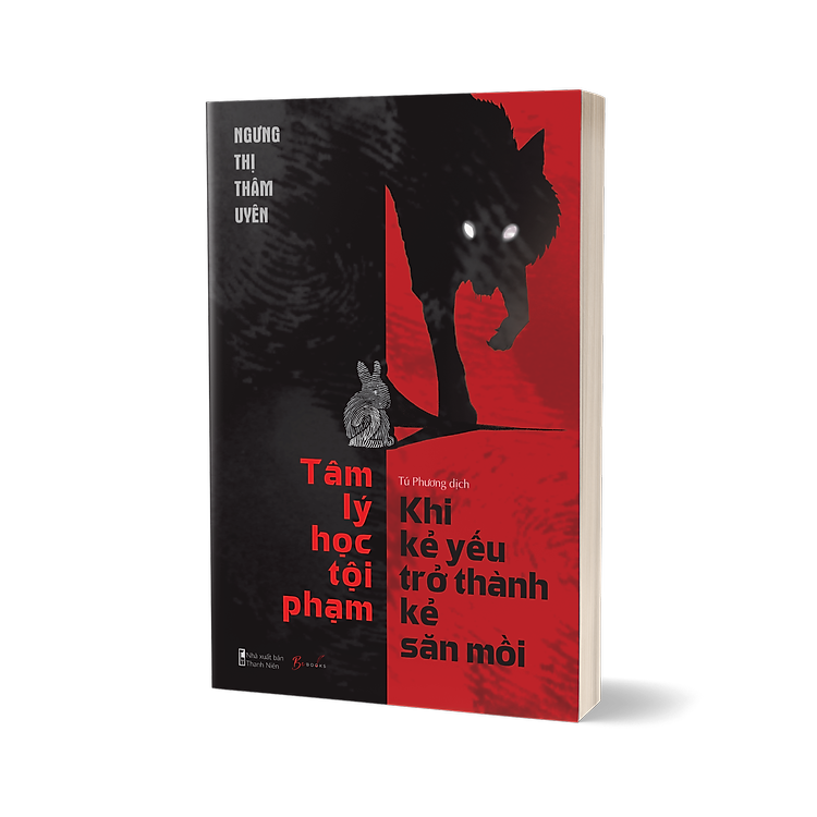 Tâm Lý Học Tội Phạm - Khi Kẻ Yếu Trở Thành Kẻ Săn Mồi - Ảnh 4
