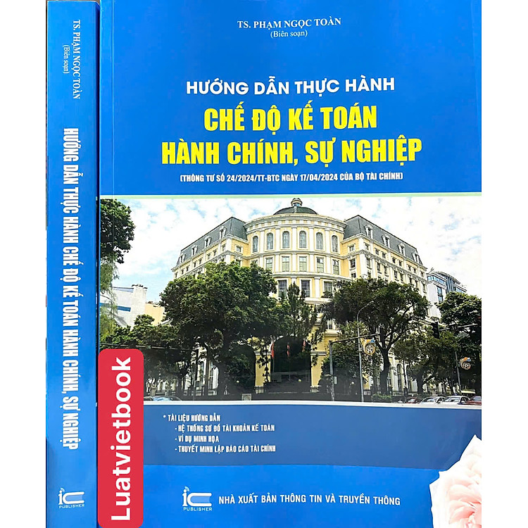 Hướng Dẫn Thực Hành Chế Độ Kế Toán Hành Chính, Sự Nghiệp