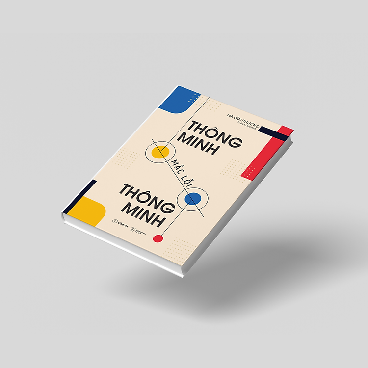 Thông Minh Mắc Lỗi Thông Minh - Ảnh 3