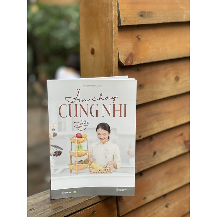 ĂN CHAY CÙNG NHI – MÓN CHAY CHO CƠM NHÀ THÊM NGON