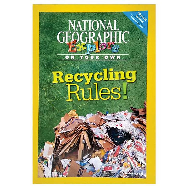 Explore On Your Own Physical Science Pioneer Recycling Rules!