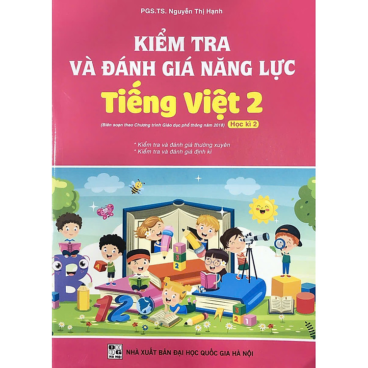 Kiểm tra và đánh giá năng lực Tiếng Việt lớp 2 học kì 2