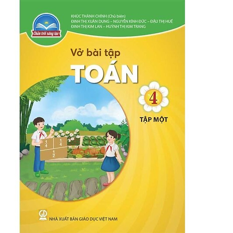 Vở bài tập Toán 4 – Tập Một – Chân Trời Sáng Tạo