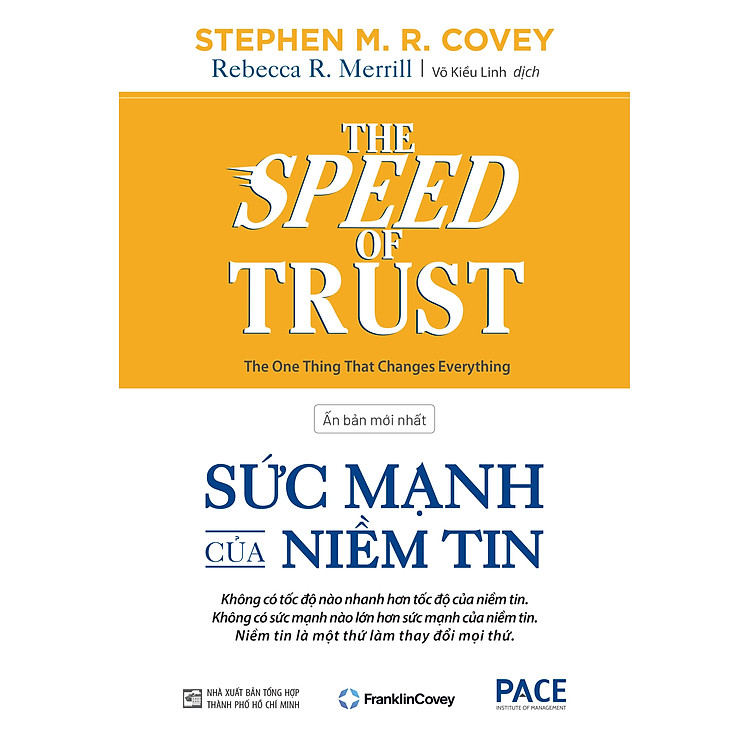The Speed Of Trust - Sức Mạnh Của Niềm Tin - Ảnh 5