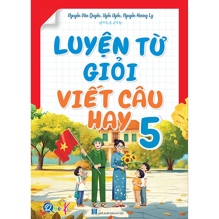 Luyện Từ Giỏi Viết Câu Hay 5