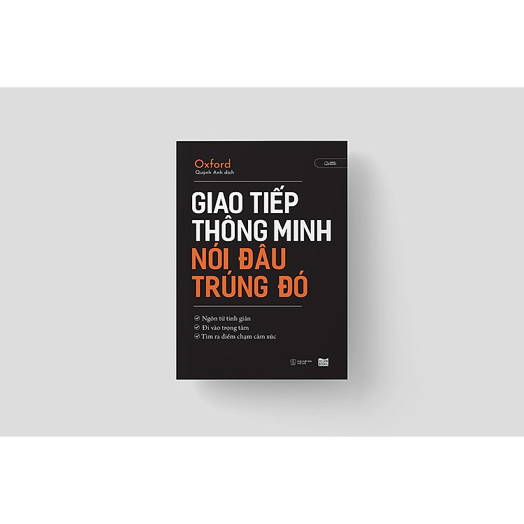 Giao Tiếp Thông Minh Nói Đâu Trúng Đó - Ảnh 7