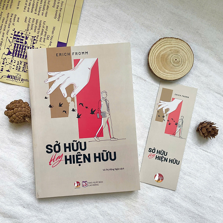 Sở Hữu Hay Hiện Hữu – Erich Fromm