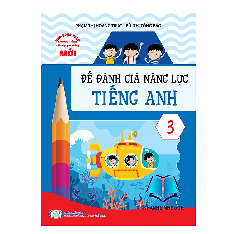 Đề Đánh Giá Năng Lực Tiếng Anh 3 (KP)