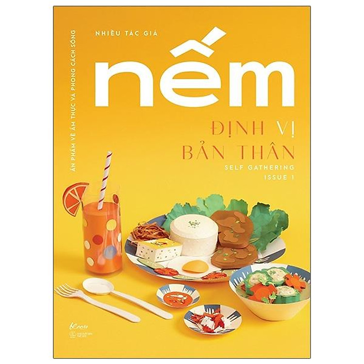 Nếm – Issue 1: Định Vị Bản Thân