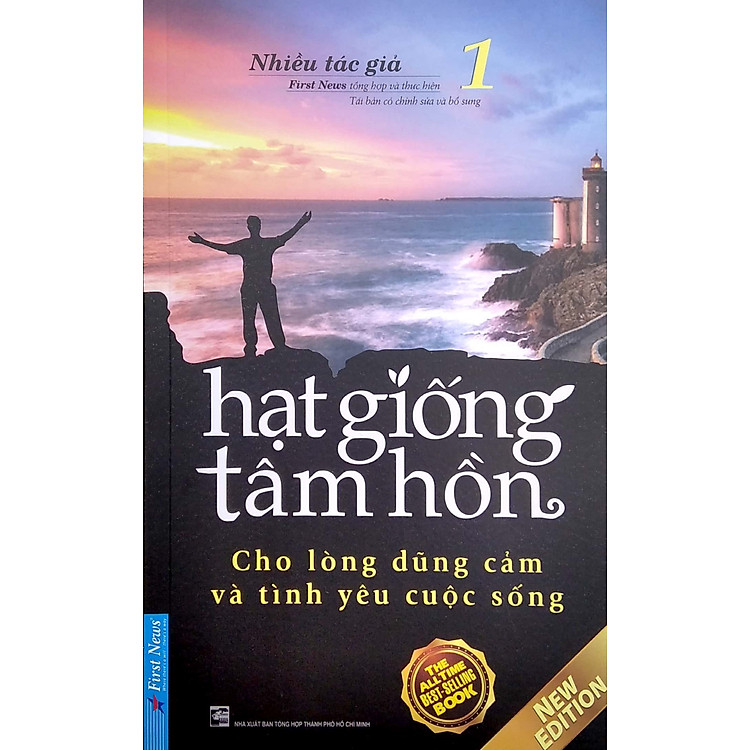 Hạt Giống Tâm Hồn 1 – Cho Lòng Dũng Cảm Và Tình Yêu Cuộc Sống