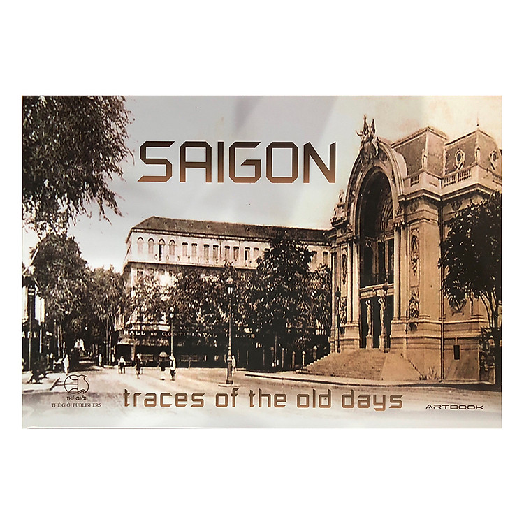 Sách Saigon Trace Of The Old Days