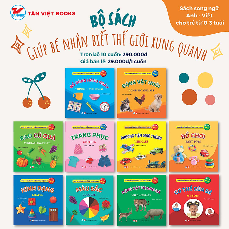 Combo 10 Cuốn Giúp Bé Nhận Biết Thế Giới Xung Quanh (Song Ngữ Anh – Việt)