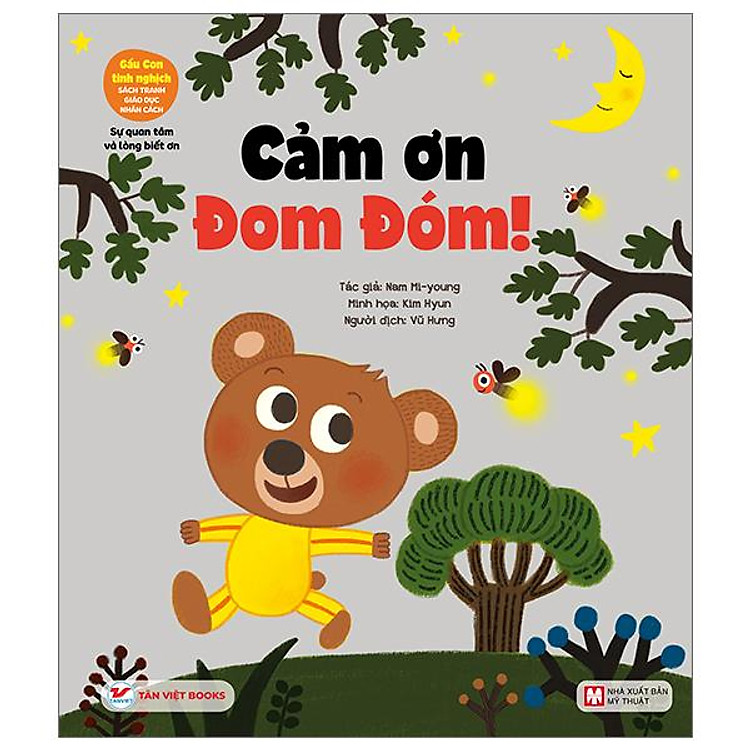 Gấu Con Tinh Nghịch – Sự Quan Tâm Và Lòng Biết Ơn: Cảm Ơn Đom Đóm!