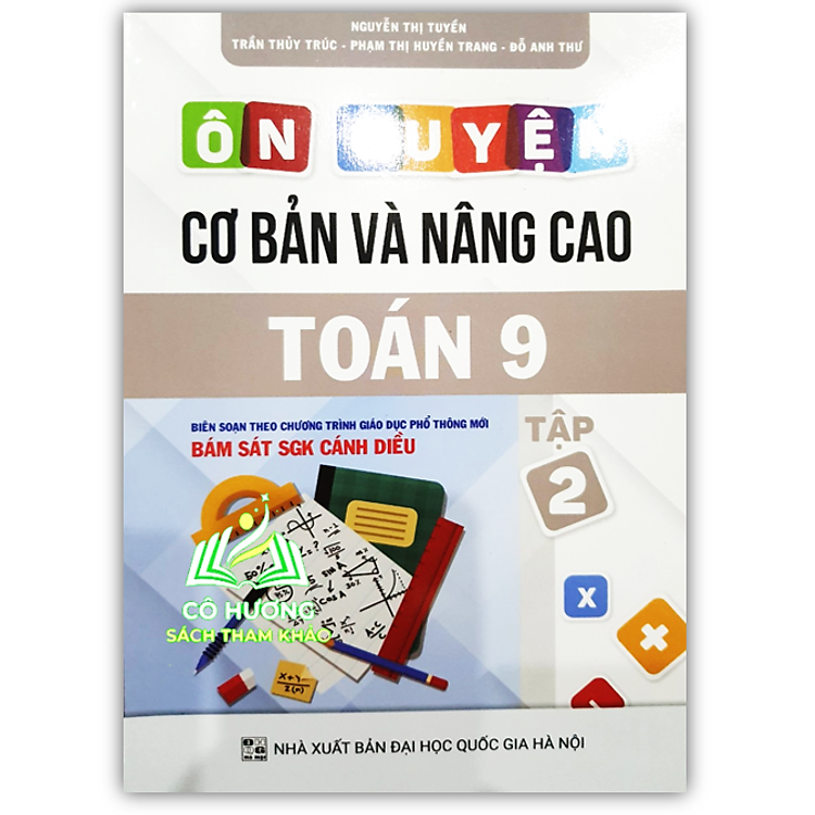 Ôn luyện cơ bản và nâng cao Toán 9 Tập 2 (Bám sát SGK Cánh Diều)