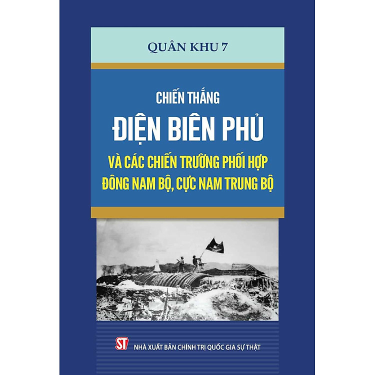 Chiến thắng Điện Biên Phủ và các chiến trường phối hợp Đông Nam Bộ, cực Nam Trung Bộ