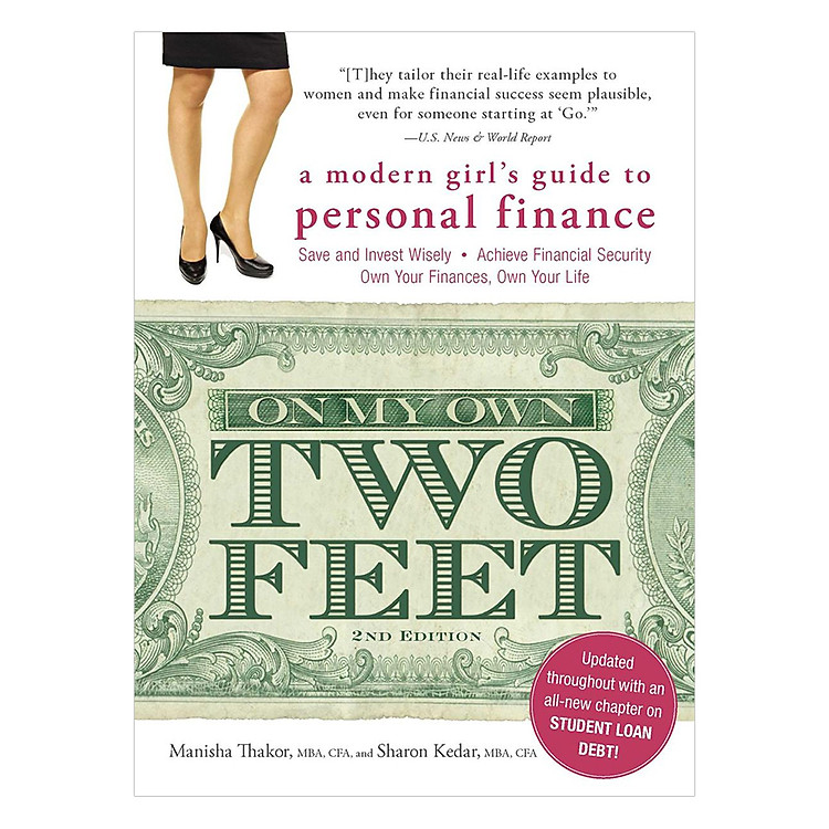 On My Own Two Feet: A Modern Girl’s Guide To Personal Finance