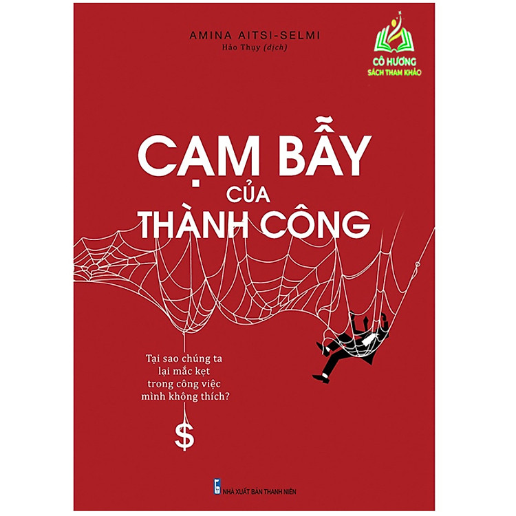 Cạm Bẫy Của Thành Công (ML)