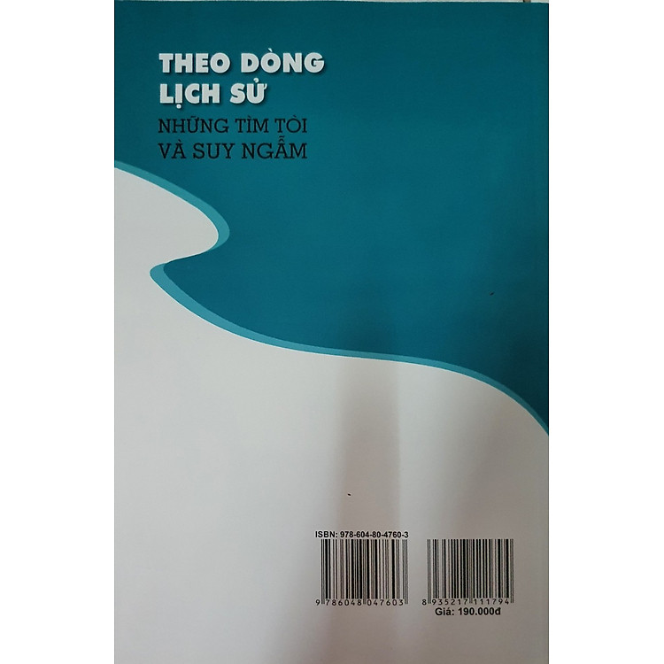 Theo Dòng Lịch Sử - Những Tìm Tòi Và Suy Ngẫm - Ảnh 2