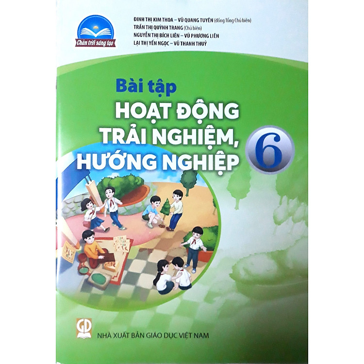 Bài Tập Hoạt Động Trải Nghiệm, Hướng Nghiệp 6 – Chân Trời Sáng Tạo