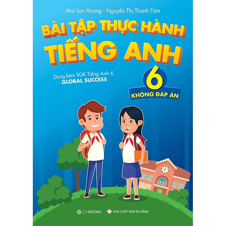Bài Tập Thực Hành Tiếng Anh Lớp 6 – Không Đáp Án