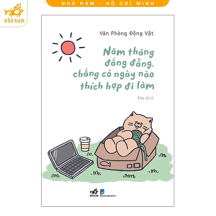 Năm Tháng Đằng Đẵng, Chẳng Có Ngày Nào Thích Hợp Đi Làm