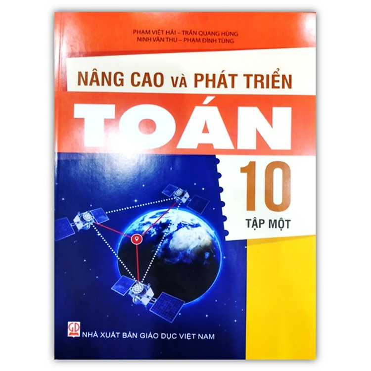 Nâng Cao Và Phát Triển Toán 10 – Tập 1