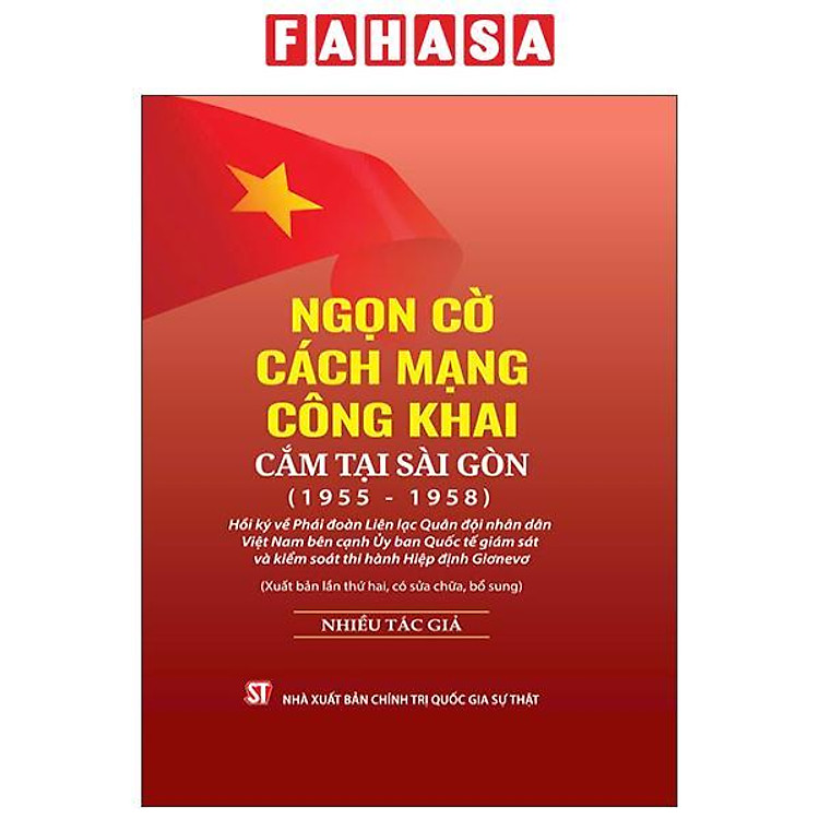 Ngọn Cờ Cách Mạng Công Khai Cắm Tại Sài Gòn (1955-1958)