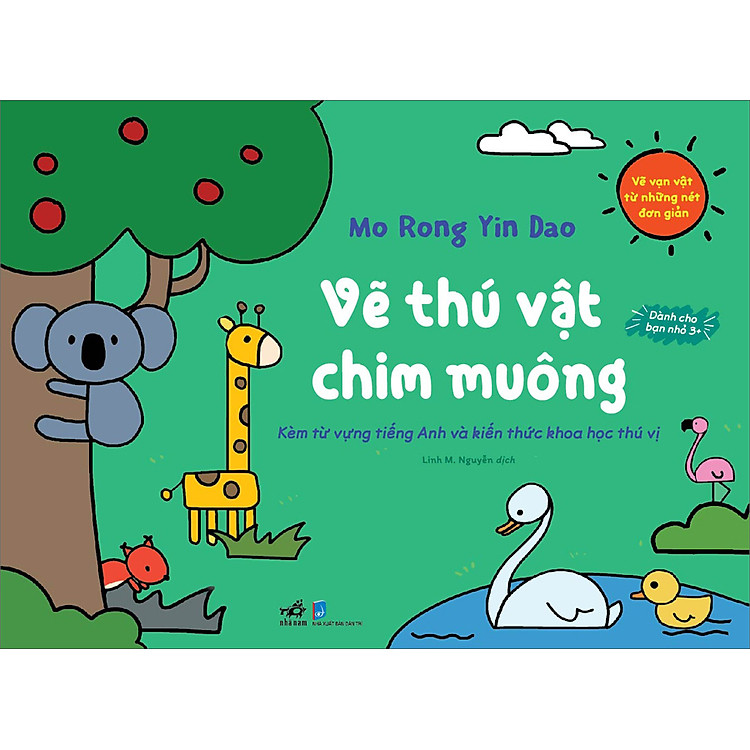 Sách VẼ VẠN VẬT TỪ NHỮNG NÉT ĐƠN GIẢN - Vẽ thú vật chim muông