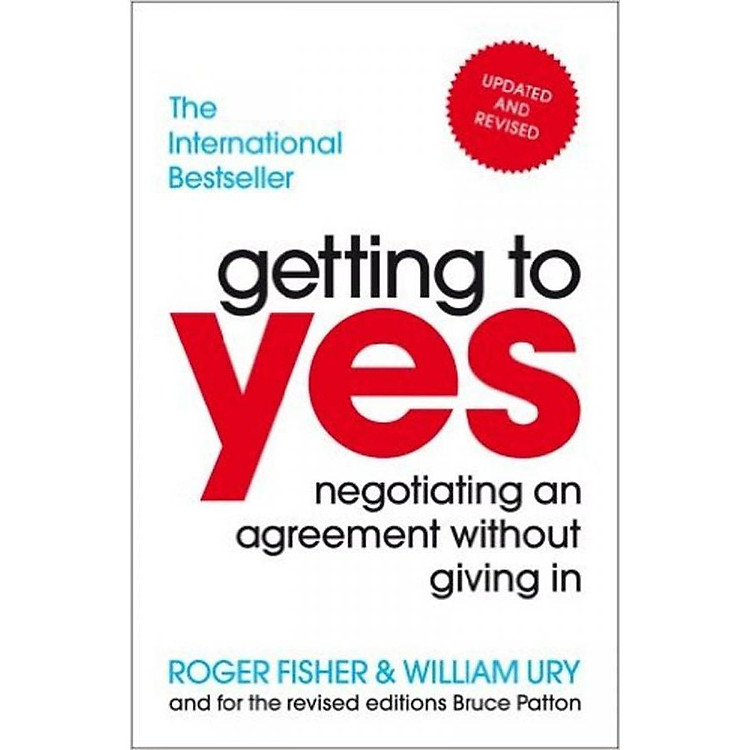 Sách Getting to Yes: Negotiating an agreement without giving in