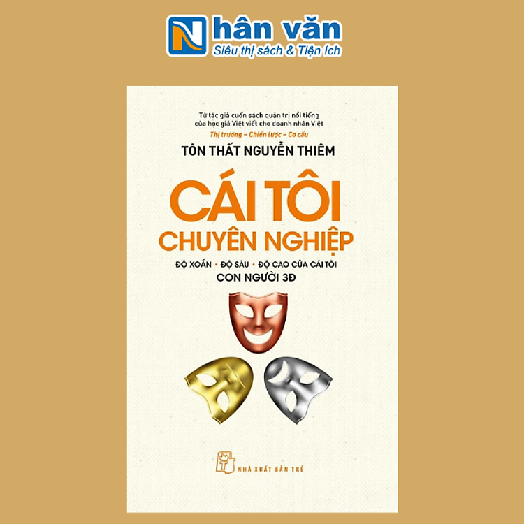 Cái Tôi Chuyên Nghiệp – Độ Xoắn-Độ Sâu-Độ Cao Của Cái Tôi
