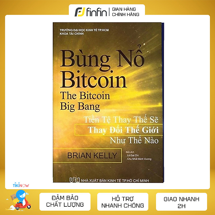 Bùng Nổ Bitcoin – Công Nghệ Blockchain, Fintech 4.0 hay Bong Bóng?