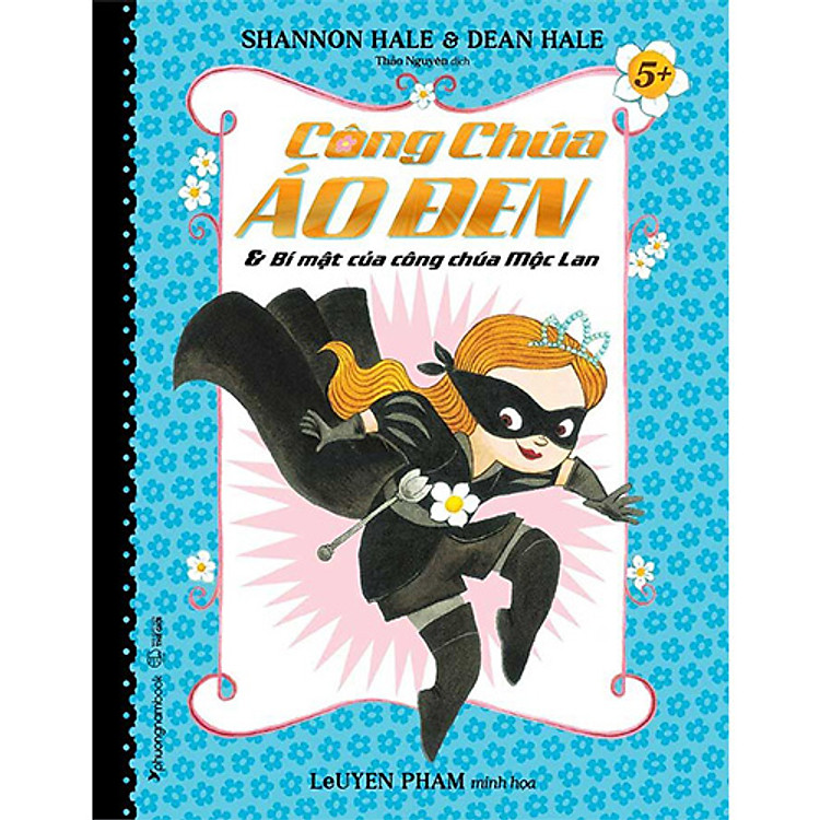 Công Chúa Áo Đen Và Bí Mật Của Công Chúa Mộc Lan – Tập 1